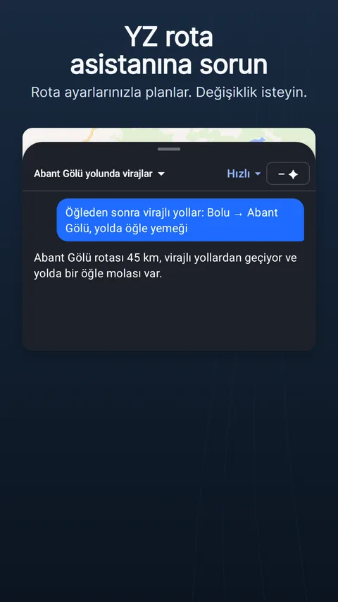 Yapay zekâ rota asistanı: bir istek, değişiklik çipleriyle yanıt ve kredi olarak maliyeti